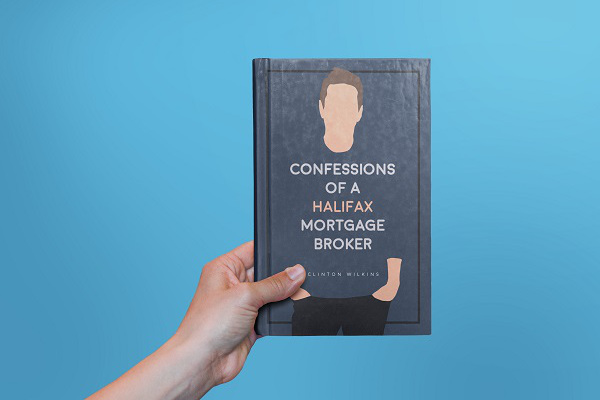 News Release: Confessions of a Halifax Mortgage Broker