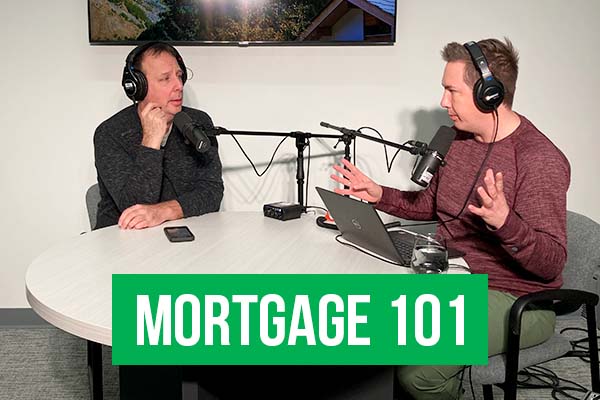 mortgage 101 January 2022 part 1